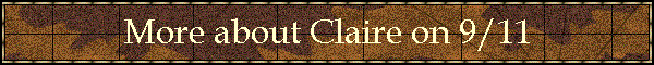 More about Claire on 9/11
